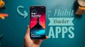 7 Habit Tracker Apps