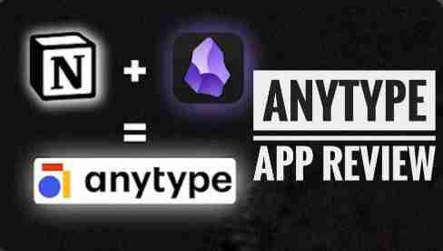 Anytype App Review